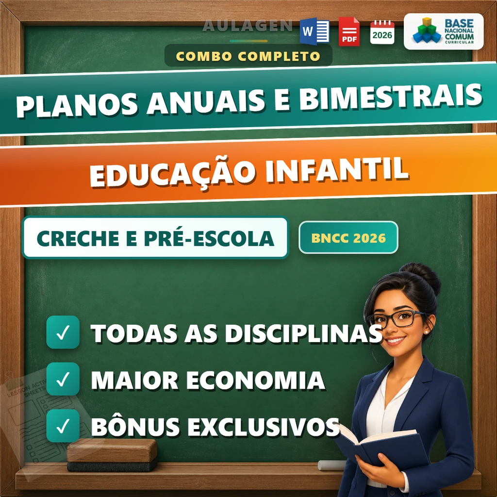 Combo Educação Infantil - Planos Anuais e Bimestrais