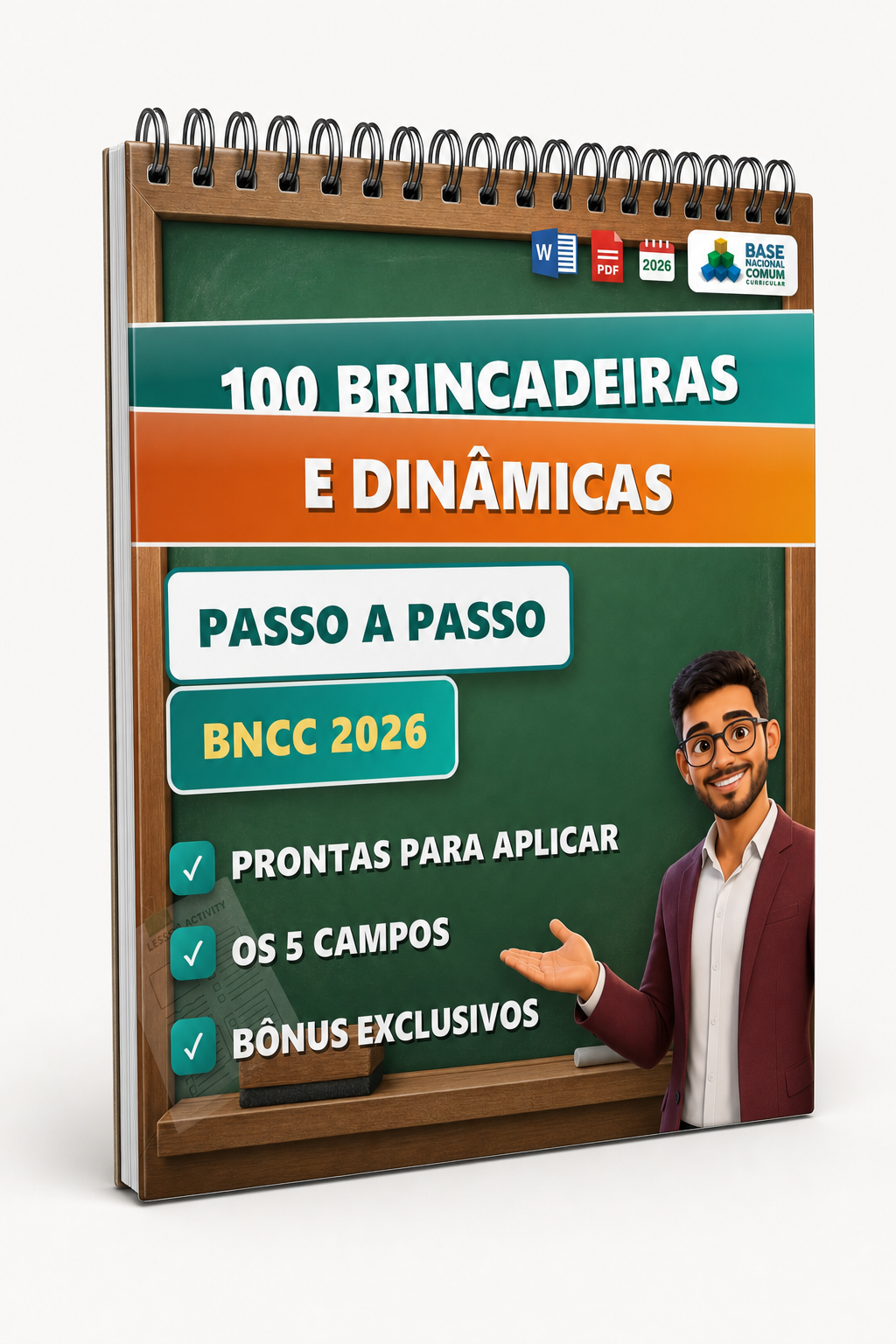 100 Brincadeiras e Dinâmicas para Educação Infantil — material em PDF e editável, alinhado à BNCC 2026