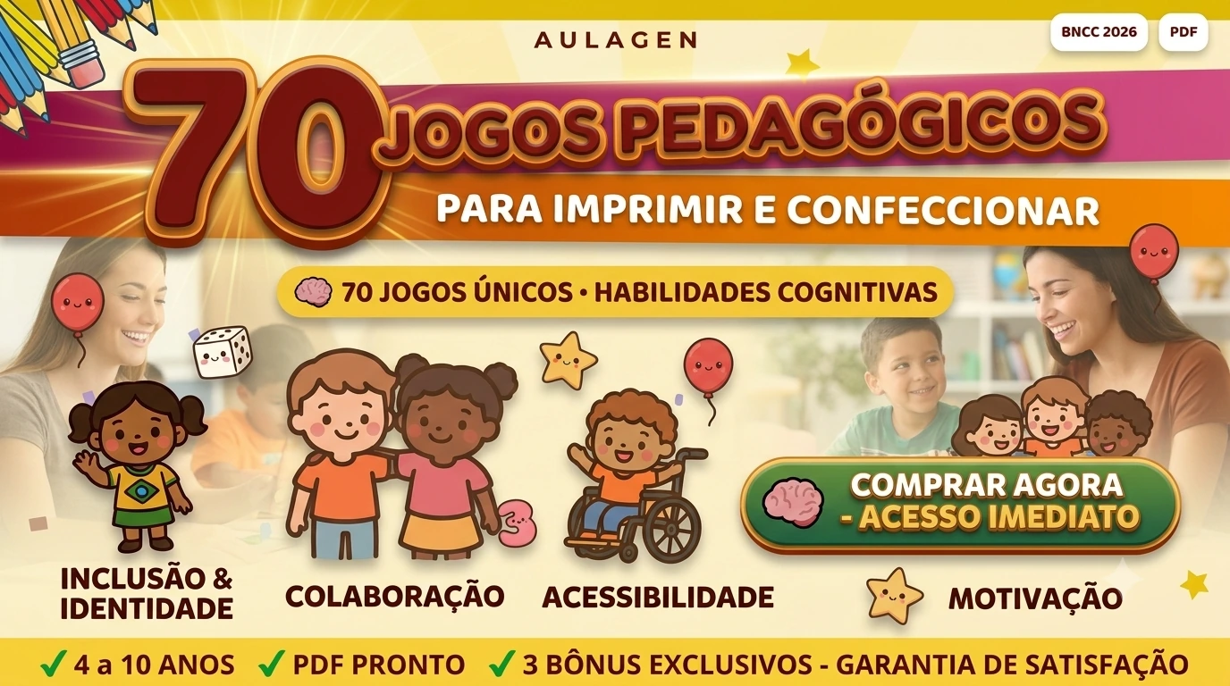 70 Jogos Pedagógicos para Imprimir e Confeccionar — 4 a 10 anos · BNCC 2026