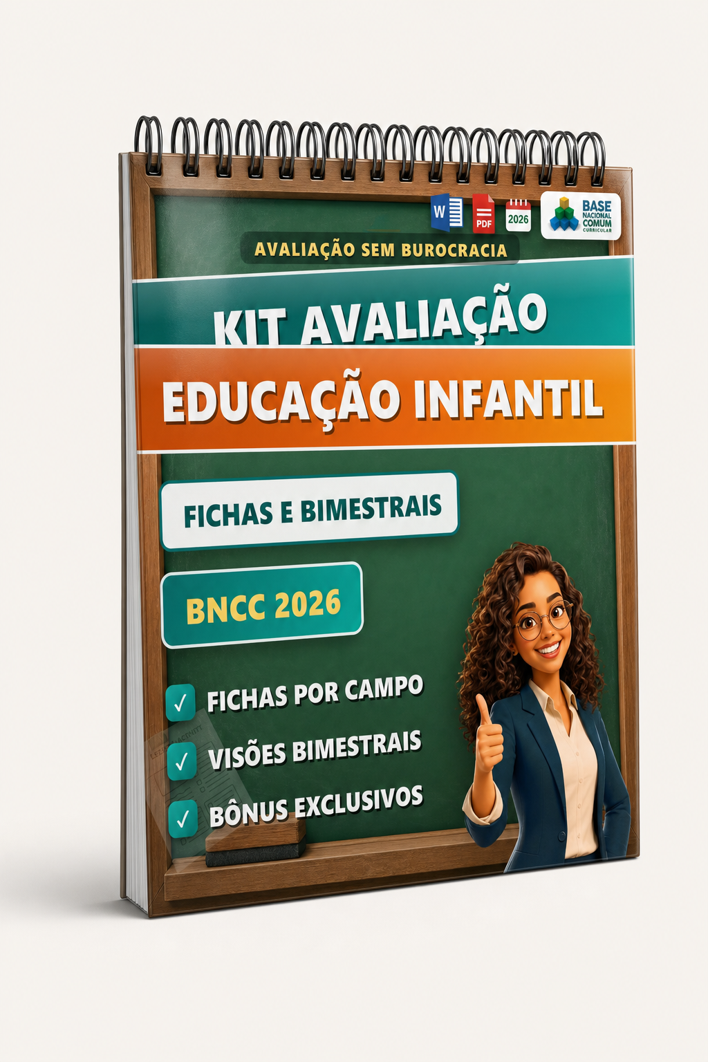 Kit Avaliação e Acompanhamento para Educação Infantil — fichas e pareceres editáveis, BNCC 2026