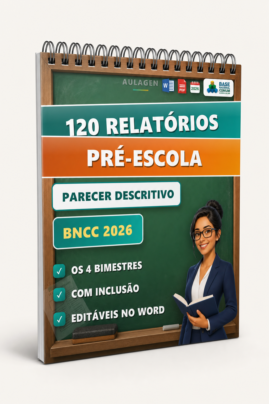 120 Relatórios de Desenvolvimento para Pré-escola — pareceres descritivos editáveis, BNCC 2026